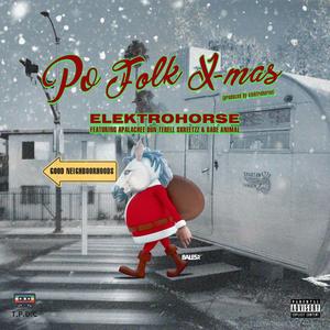 Po Folk X-mas (feat. Terell Skreetzz, Babe Animal)