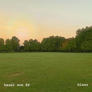 Hazel Sun EP