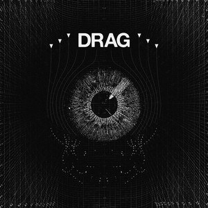 Drag (Original Mix)