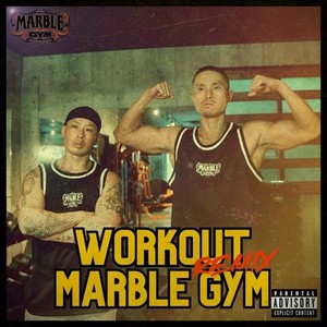 Workout Marble Gym (Remix|Explicit)