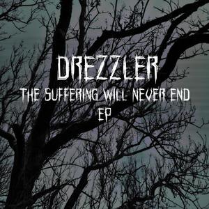 The Suffering Will Never End (Explicit)