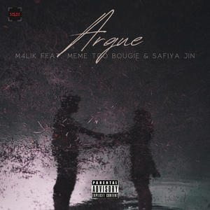 Argue (feat. Meme Too Bougie & Safiya Jin) [Explicit]