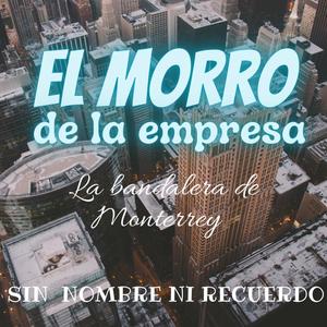 El Morro De La Empresa