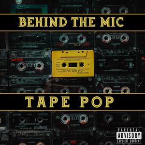 Tape Pop (feat. MIC LANE & Dragon)