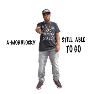 STILL ABLE TO GO (Explicit)