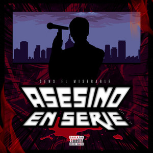 Asesino en Serie (Explicit)