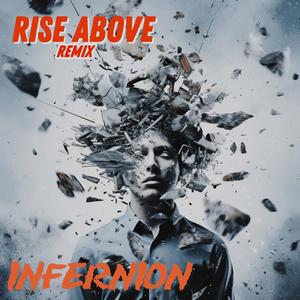 Rise Above (Frishh Remix) [Explicit]