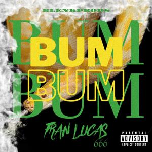 Bum Bum (Explicit)