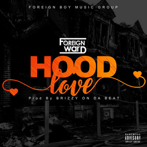 Hood Love (Explicit)