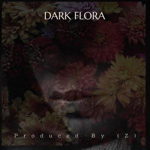 Dark Flora