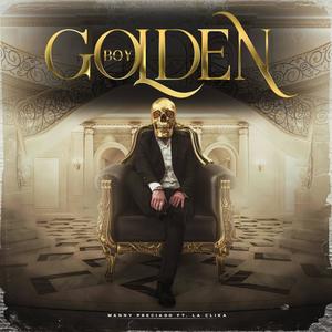 Golden Boy (feat. La Clika)