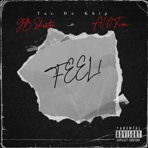 Feel! (Explicit)