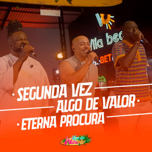 Segunda Vez | Algo de Valor | Eterna Procura