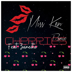 Cherries (Remix|Explicit)