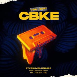 CBKE (Audio) (feat. $G & Worm B)