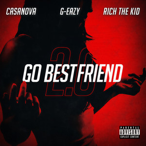 Go BestFriend 2.0 (Explicit)