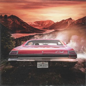 Somebody (Explicit)