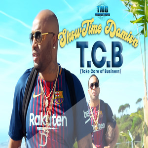 T.C.B (Take Care of Business)