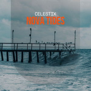 Nova Tides