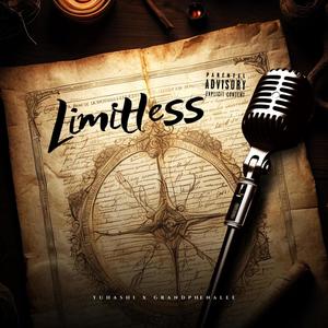 Limitless (feat. Grandphenalee) [Explicit]