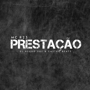 MC R23 - PRESTAÇÃO (Explicit)