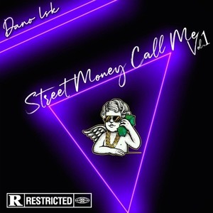 Street Money Call Me, Vol. 1 (Explicit)