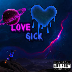 LoVe 6iCk (Explicit)