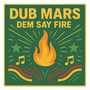 Dem Say Fire