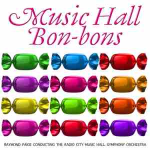 Music Hall Bon-Bons