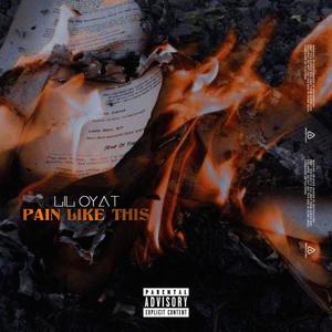 Pain Like This (Explicit)