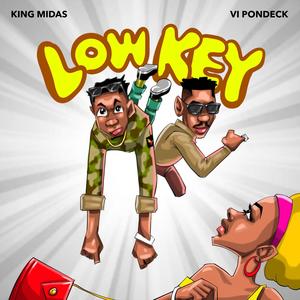 LOWKEY (feat. Vi Pondeck) [Explicit]