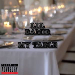 My Table (Explicit)