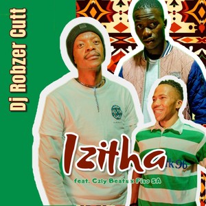 Izitha (feat. Czly Beats & Fiso Sa)