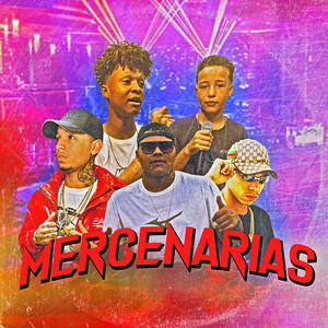 Mercenarias (Explicit)