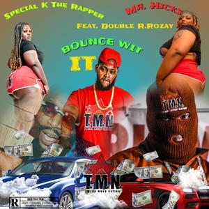 Bounce Wit It (Explicit)