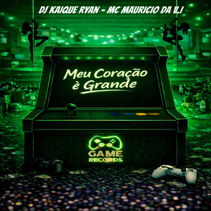 Meu Coração é Grande (Explicit)