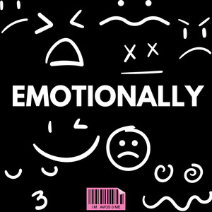 Emotionally (Explicit)