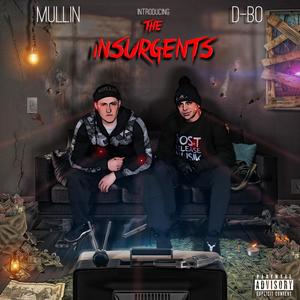 The Insurgents (Explicit)