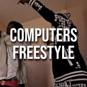 Computers Freestyle (Explicit)