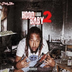 Hood Baby 2 (Explicit)