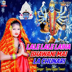 Lale Lale Laiha Bhawani Mai La Chunari