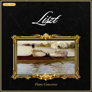 Liszt: Piano Concertos