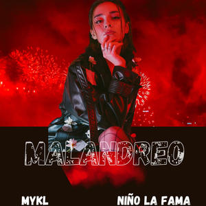 Malandreo (feat. M.I.K.E.L)