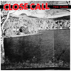 Close Call - Entitled