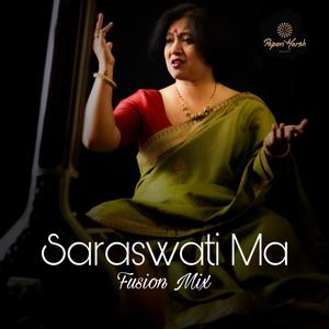 Saraswati Ma (Fusion Mix)