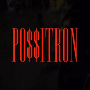 PO$$ITRON (feat. Benya & Logan Gram) [Explicit]