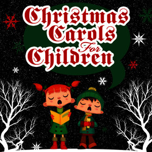 Christmas Carols for Children