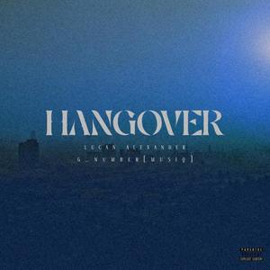 Hangover (feat. g number music)