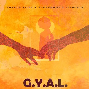 G.Y.A.L.(Girl You Are Loved)