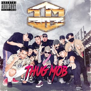 Thug Mob (Explicit)